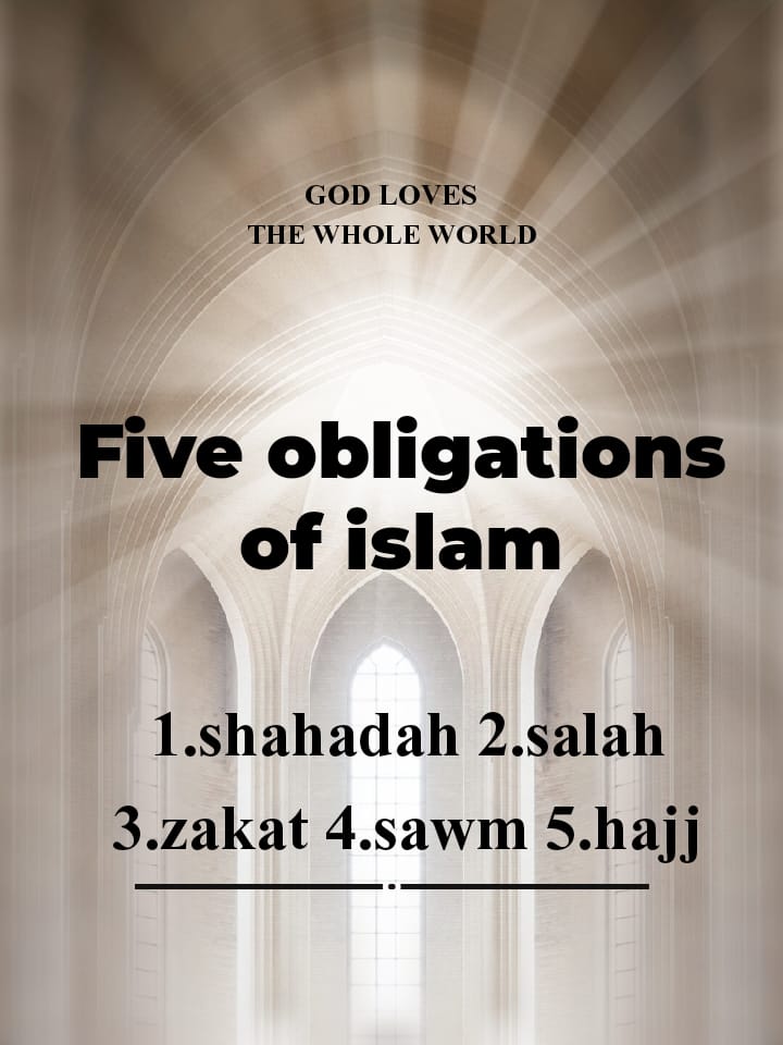 Islam has five main obligations