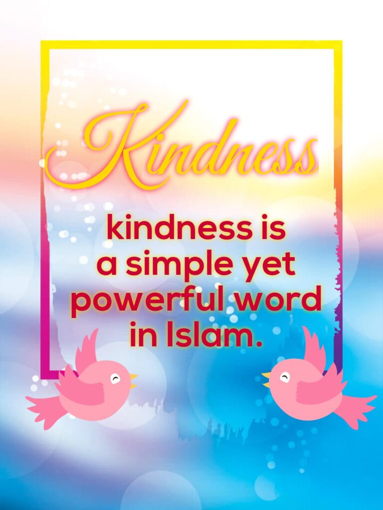 KINDNESS IN ISLAM